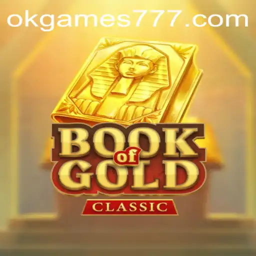 Exciting World of BookOfGoldClassic: A Deep Dive into Gameplay and Features
