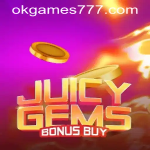 Discover the Thrills of JuicyGemsBonusBuy: A Captivating Game by OKGames