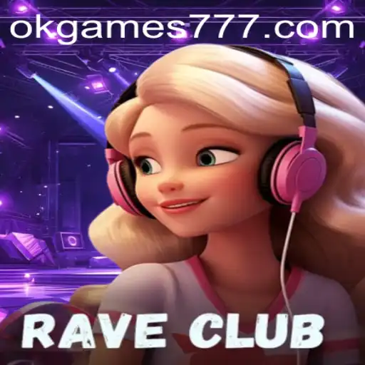 Exploring the Thrilling World of RaveClub