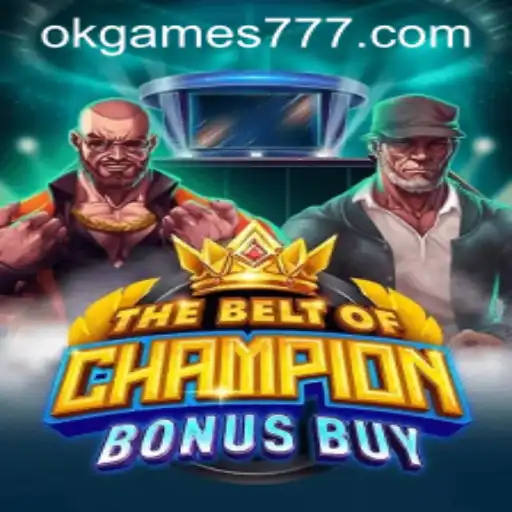 TheBeltOfChampionBonusBuy Game Review: A New Gaming Sensation