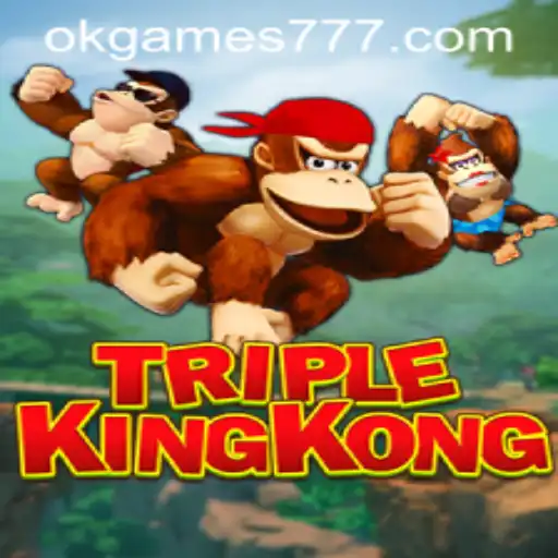TripleKingKong: A New Era in Gaming by OKGames